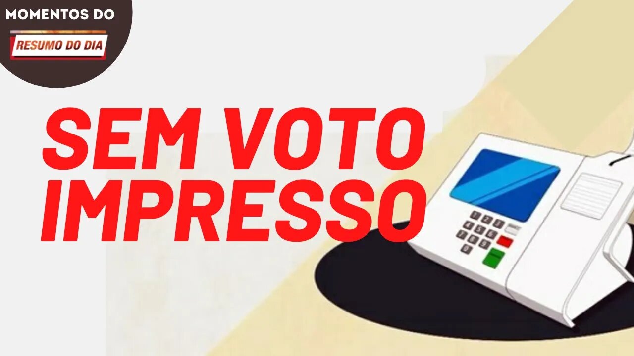 Direita quer aprofundar a fraude nas eleições | Momentos Resumo do Dia