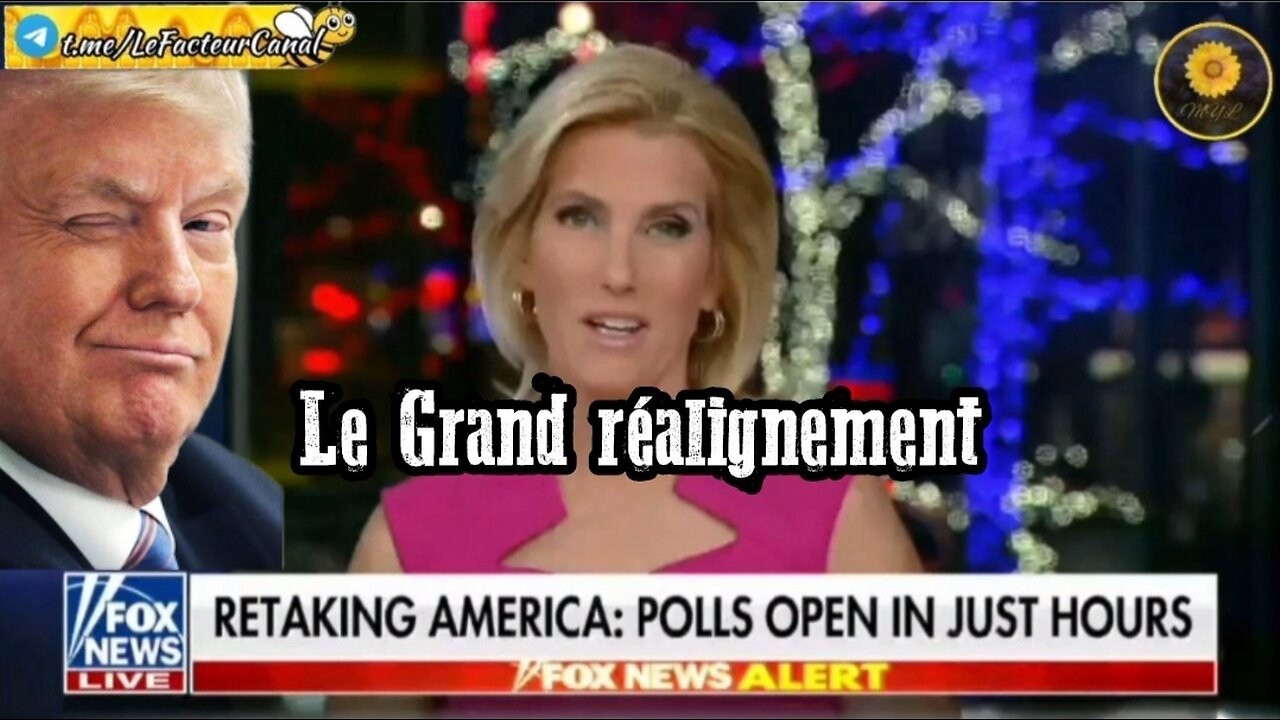 Le Grand réalignement/ FoxNews/07/11/2022 (sous-titres français) Myl traduction🌼