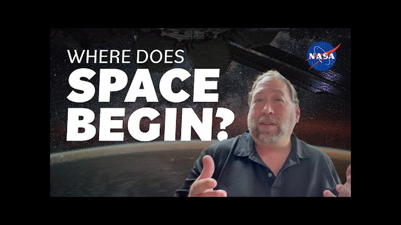 Where Does Space Begin? We Asked a NASA Expert