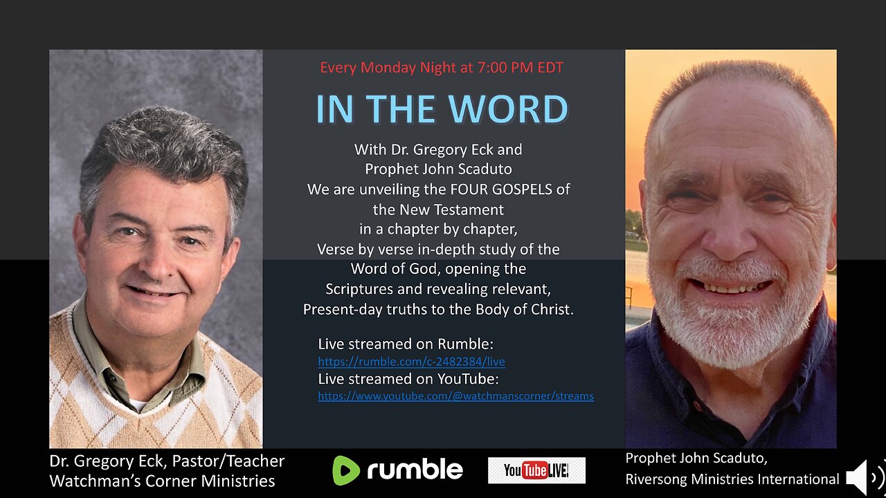 IN THE WORD - with Dr. Gregory Eck and Prophet John Scaduto