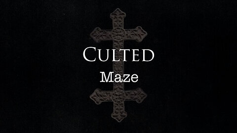 CULTED - Maze (Official Music Video)