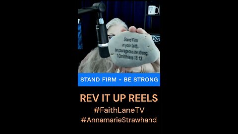 Stand Firm - Be Strong