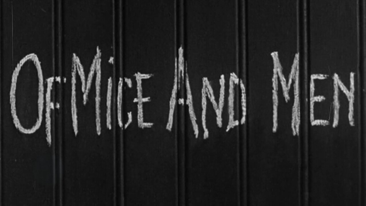 Of Mice And Men (1939) ~ Full Movie ~