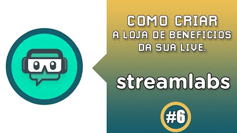 Como criar a loja de benefícios do canal.