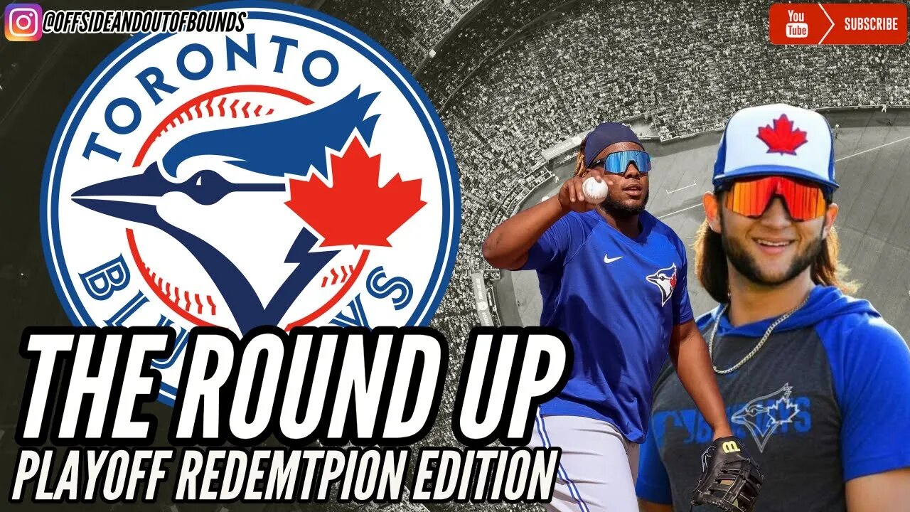 Will the Blue Jays make the Playoffs? The ROUND UP - MLB Playoff Redemption