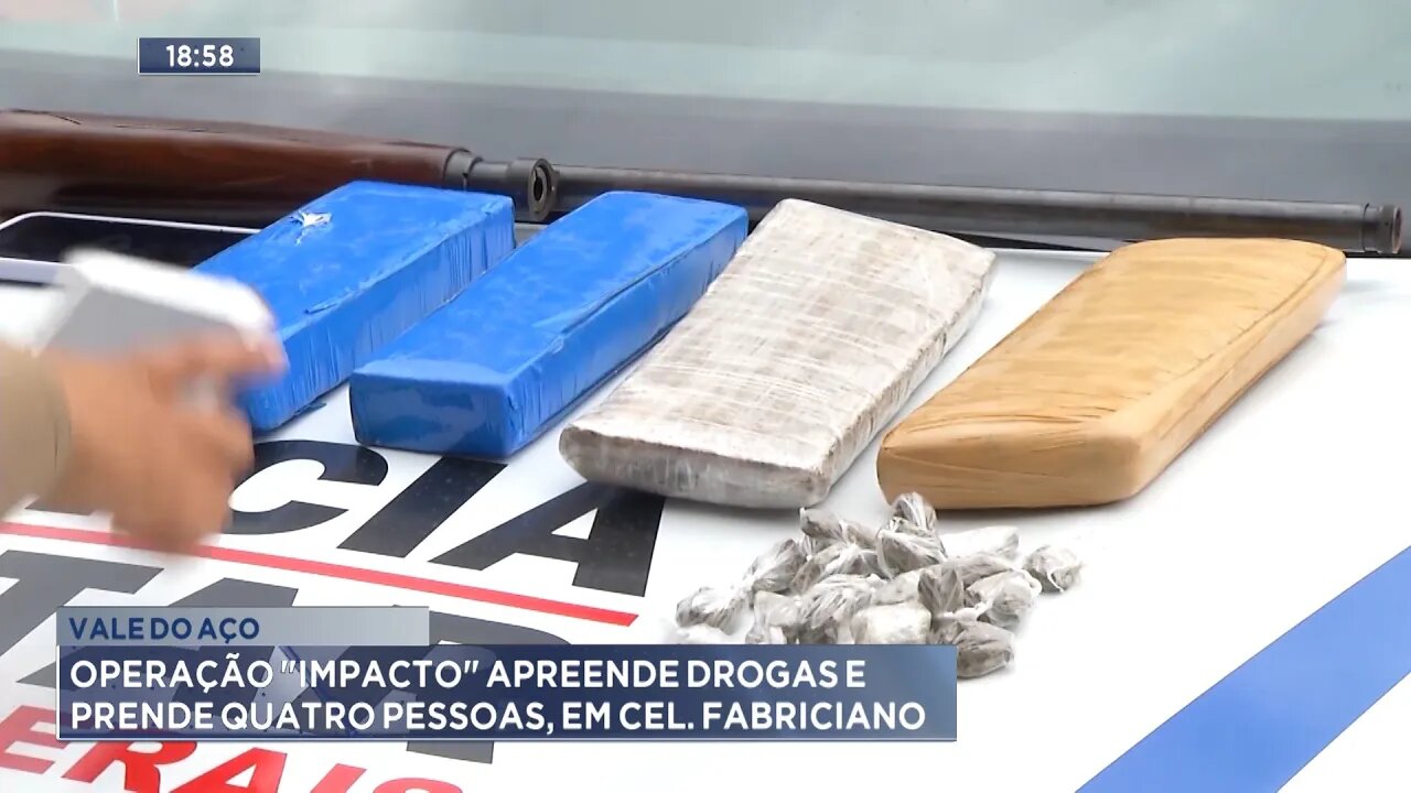 Vale do Aço: Operação "Impacto" apreende drogas e prende 4 pessoas, em Coronel Fabriciano.