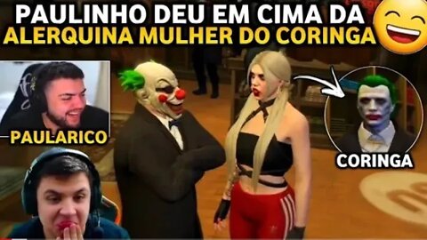 PAULINHO O LOKO DEU EM CIMA DA ALERQUINA MULHER DO CORINGA E LUQUET4 RIU MUITO GTA RP