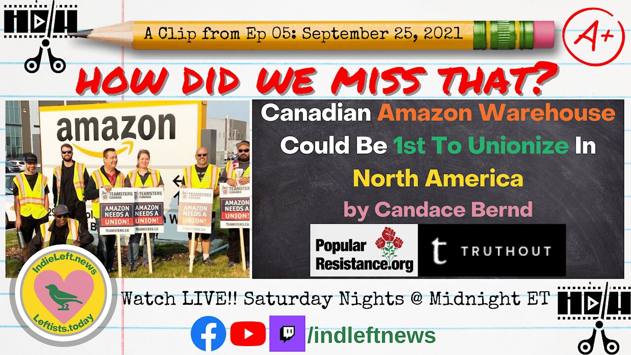 First Amazon Union in North America: Will it Happen? A Clip from How Did We Miss That? Ep 05