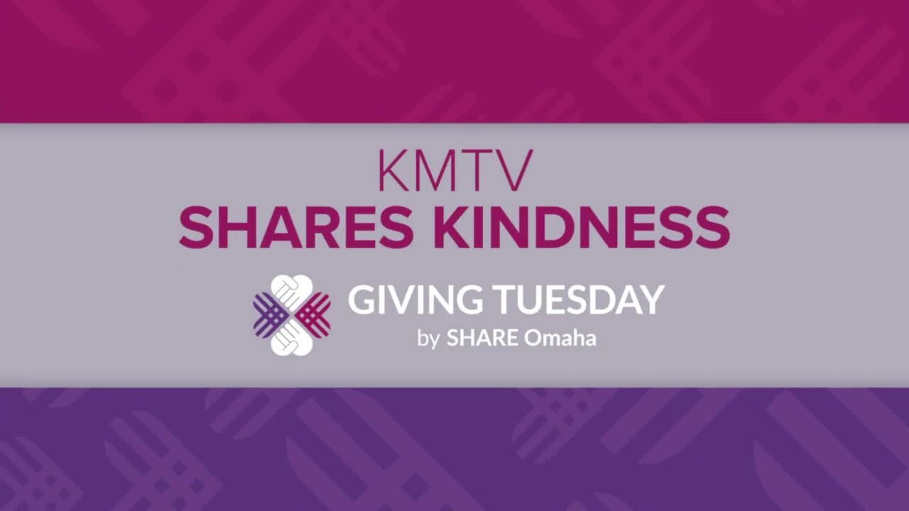 KMTV Shares Kindness: Giving Tuesday special