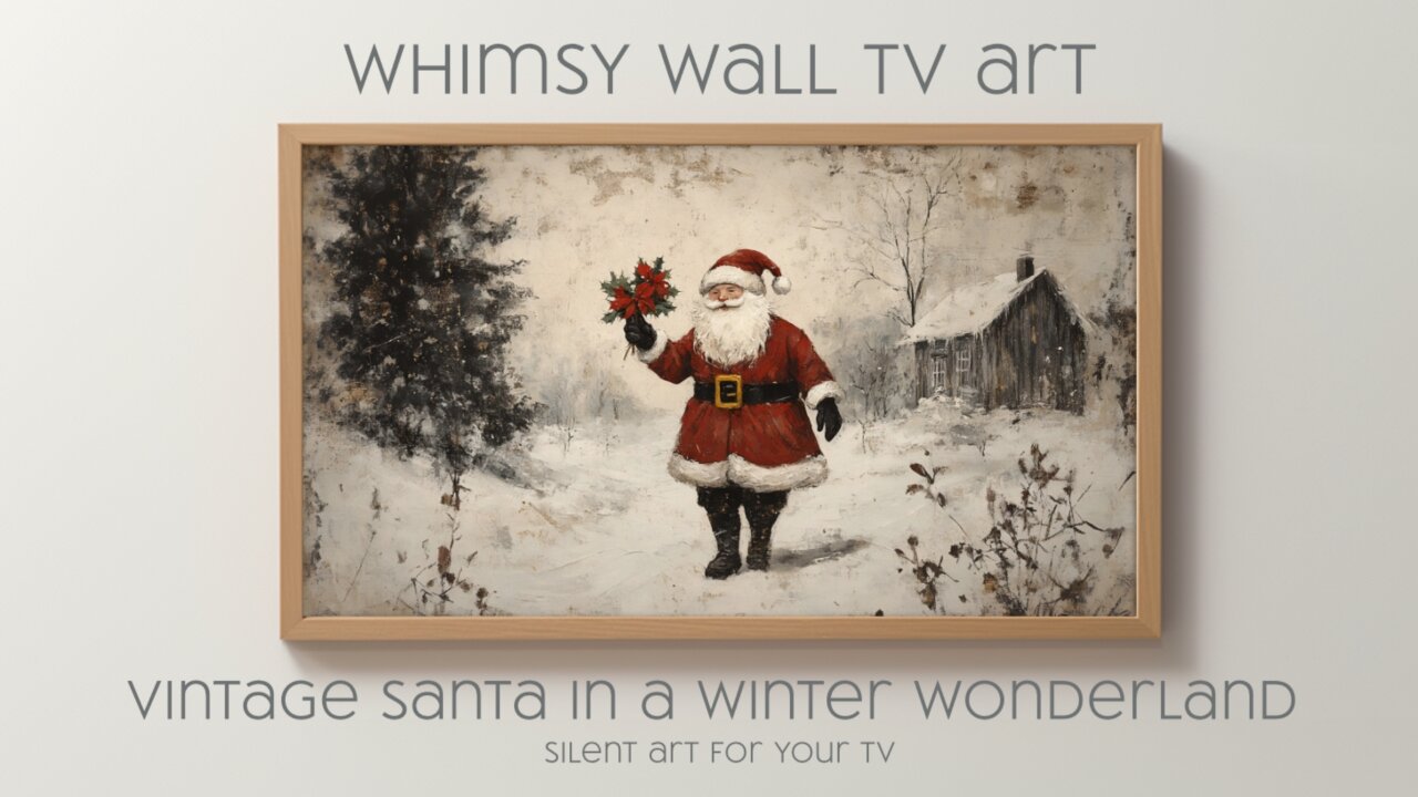 Vintage Santa In a Winter Wonderland: Silent Art For Your TV, Frame TV and CanvasTV Art