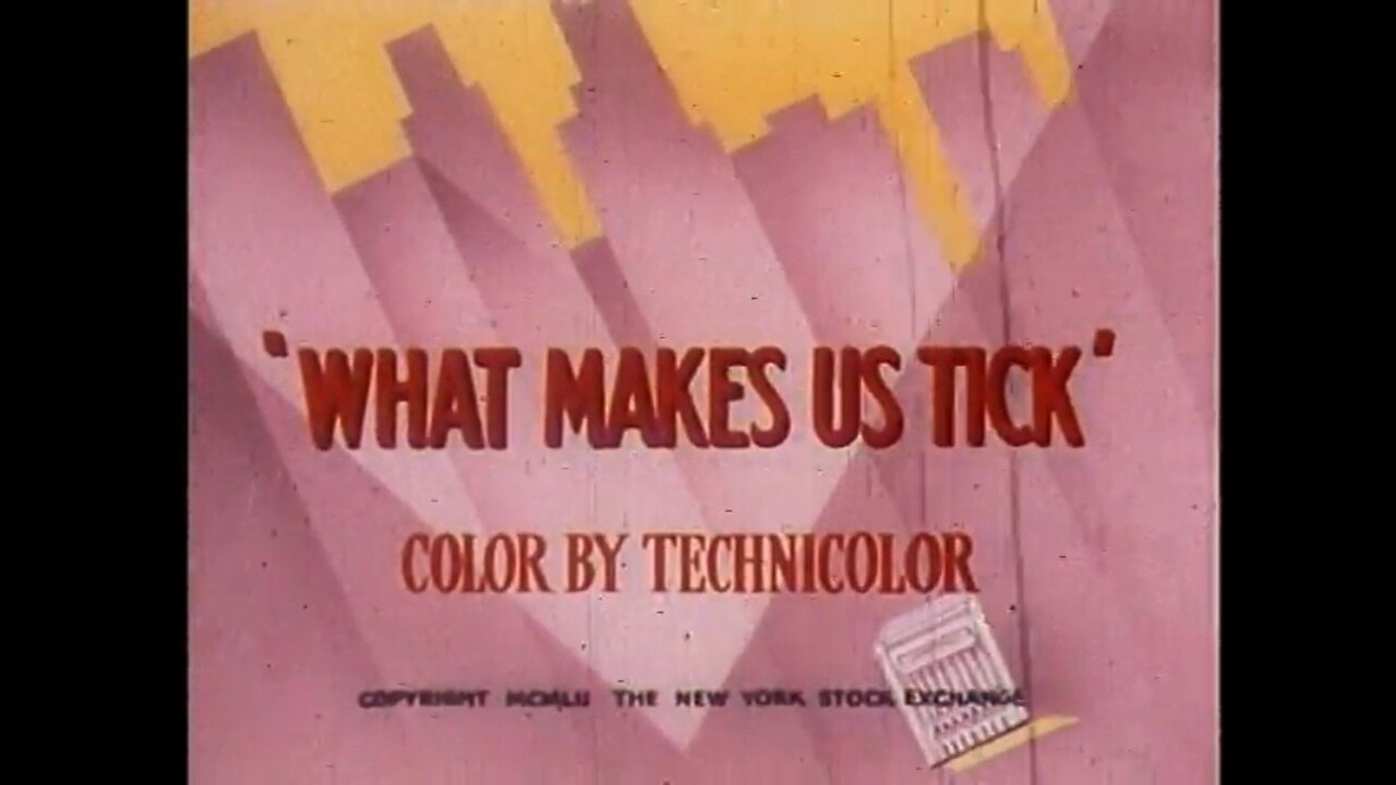 What Makes Us Tick (1952)