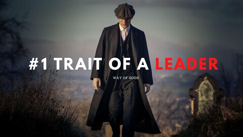 Trait of a Leaders