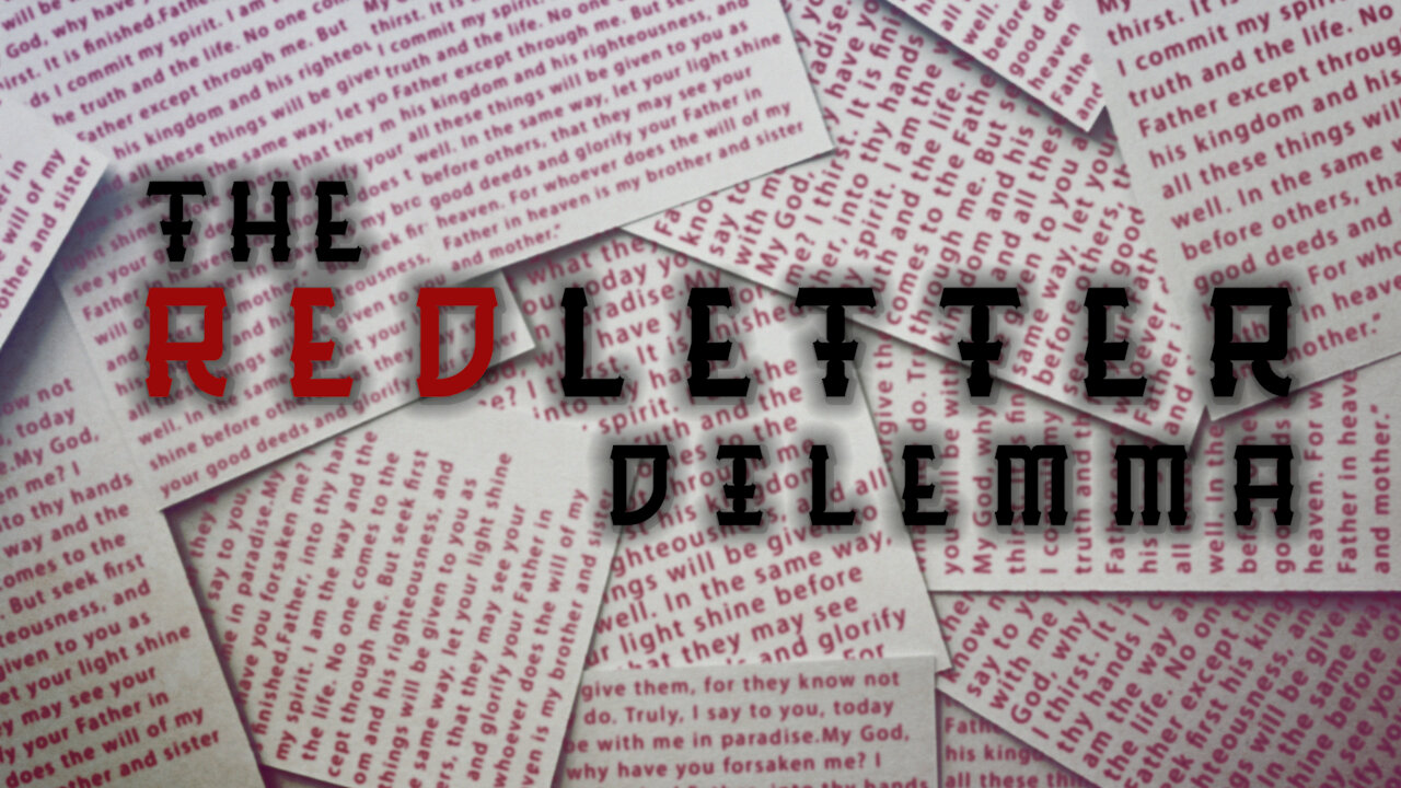 The Red Letter Dilemma - Kicking out the Doubt