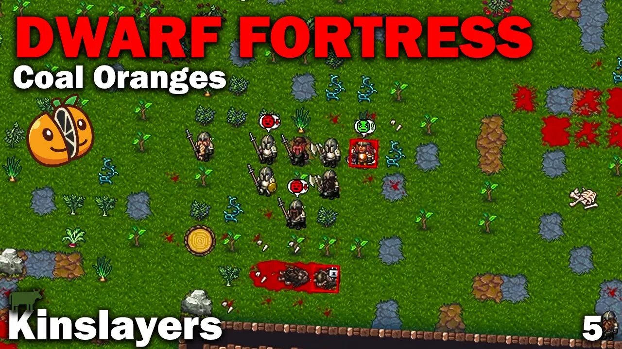 Kinslayers - Coal Oranges: Dwarf Fortress Premium [S2 EP5]