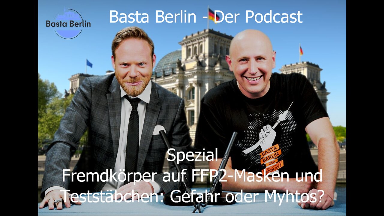 Basta Berlin (Spezial) - Fremdkörper auf FFP2-Masken und Teststäbchen: Gefahr oder Mythos?