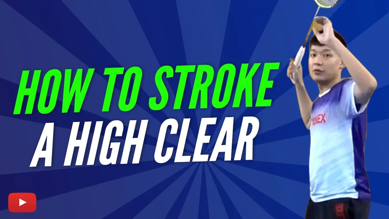 How to Stroke a High Clear - Master Ye teaches Badminton - Chinese with English Subtitles