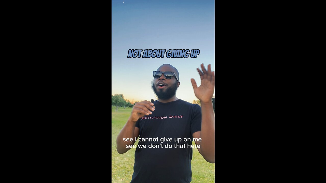 Not About Giving Up #dayodman #nogivingup #never #eeyayyahh #motivation