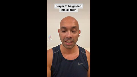 Prayer to be guided into all truth