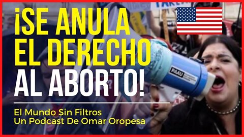 🔴 ¡ÚLTIMA HORA! Tribunal Supremo De Los Estados Unidos Anula El Derecho Al Aborto 🙌🏻🔥🙏🏻