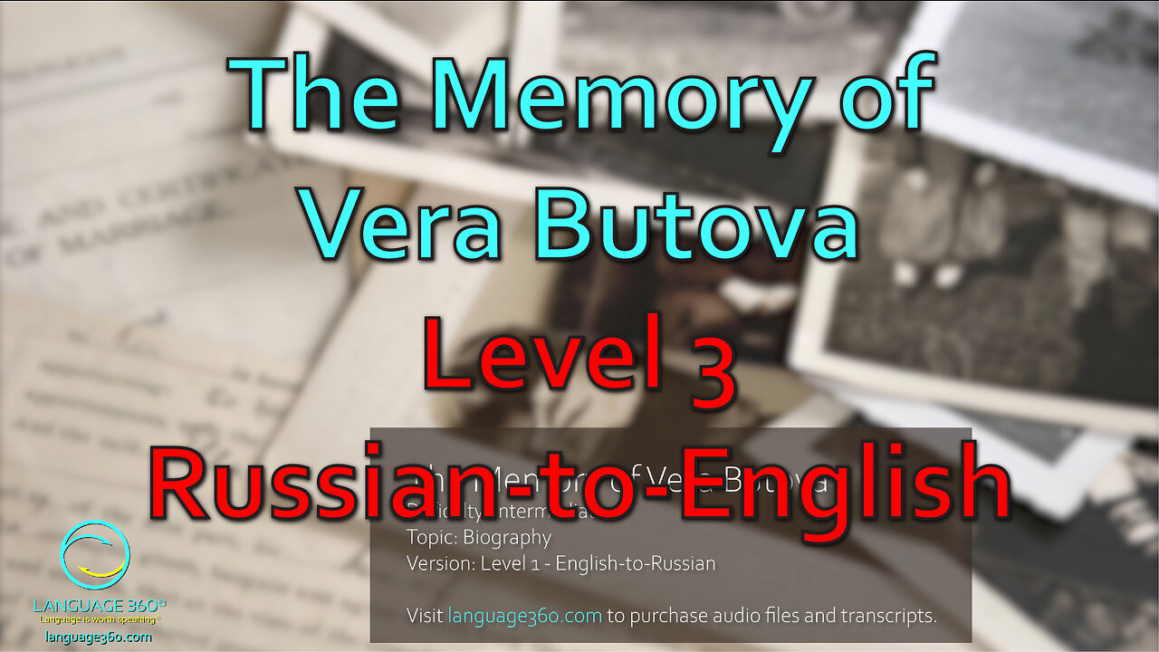 The Memory of Vera Butova: Level 3 - Russian-to-English