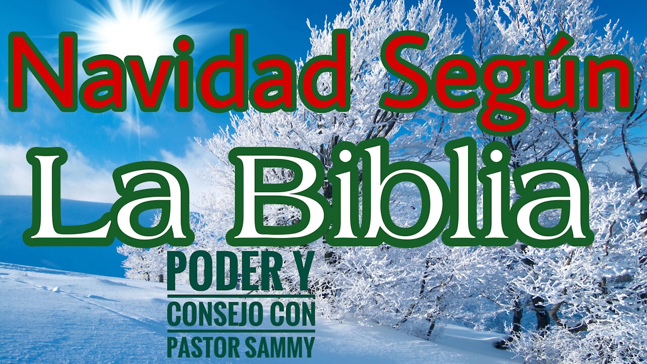 La Historia de Navidad leída de la Biblia por Pastor Sammy Salazar