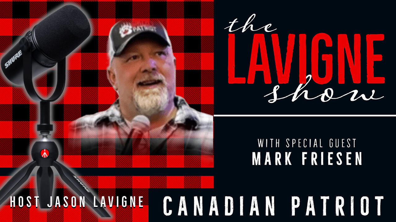 Canadian Patriot w/ Mark Friesen