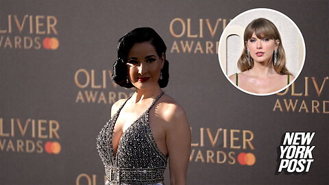 Dita Von Teese praised Taylor Swift as the 'best experience' teaching burlesque to another artist