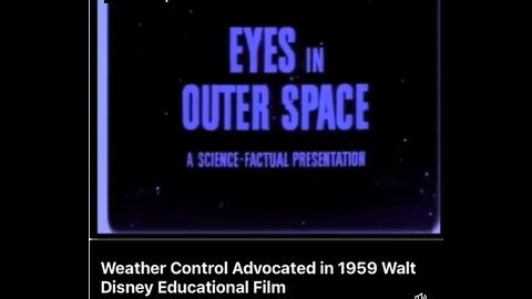 1959 Disney Educational Film about WEATHER MANIPULATION🤯They tell us before [they] show us.