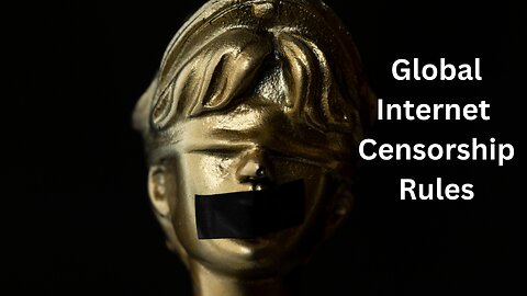 Global Internet Censorship Is Here