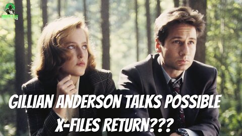 Gillian Anderson Talks About Possible X-Files Reboot???