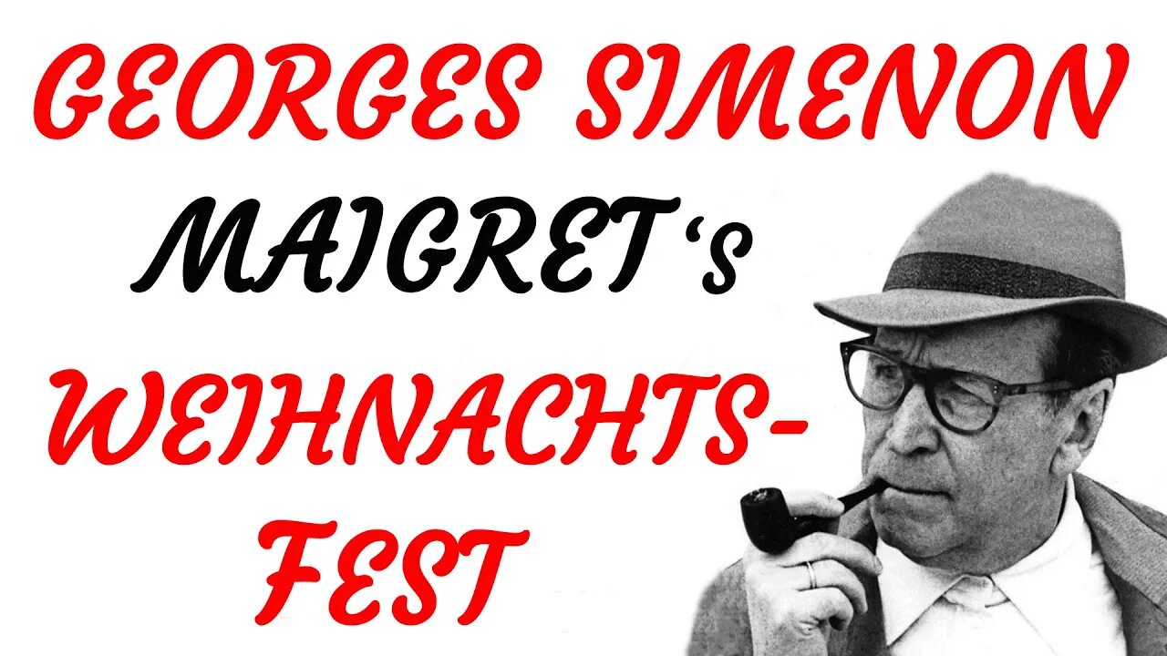 KRIMI Hörspiel - Georges Simenon - MAIGRET - MAIGRETS WEIHNACHTSFEST (1986) - TEASER