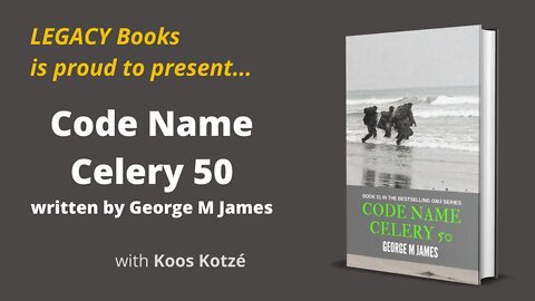 Legacy Books - Code Name Celery 50 - George M James