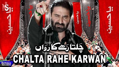 Chalta Rahe Karwan | Nadeem Sarwar | 2022 | 1444