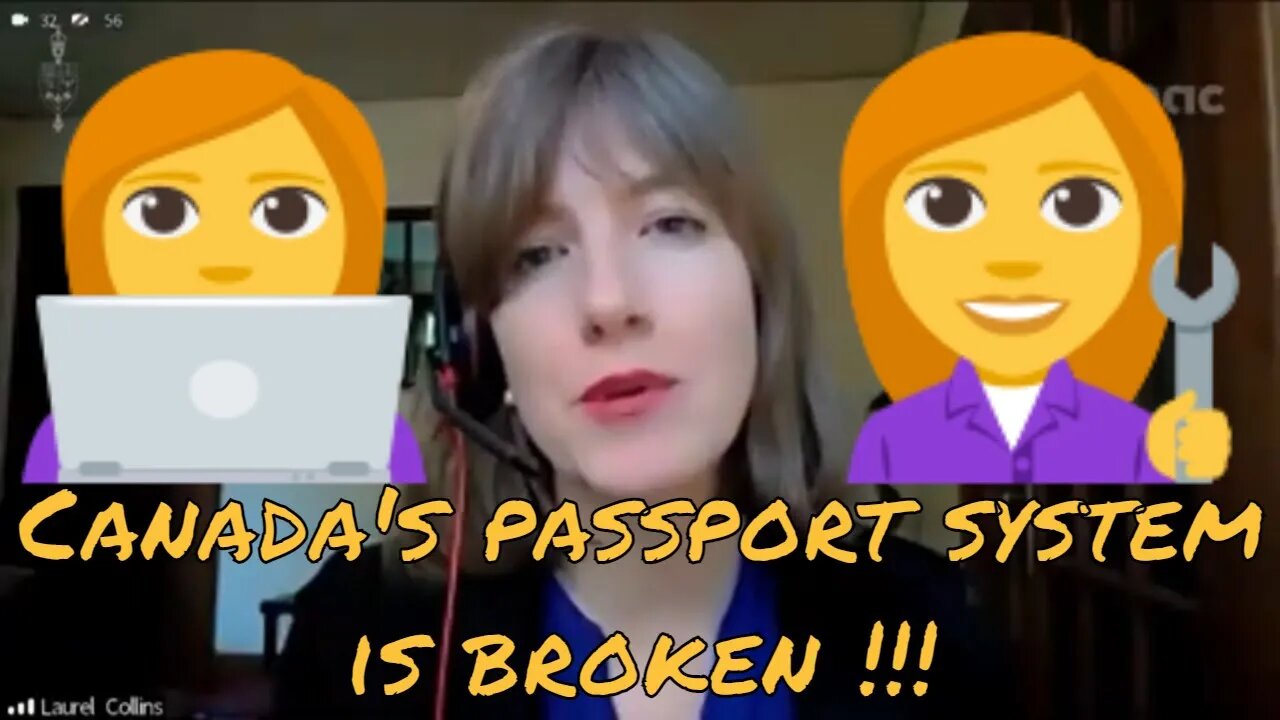 NDP Laurel Collins - Canada's passport system is broken