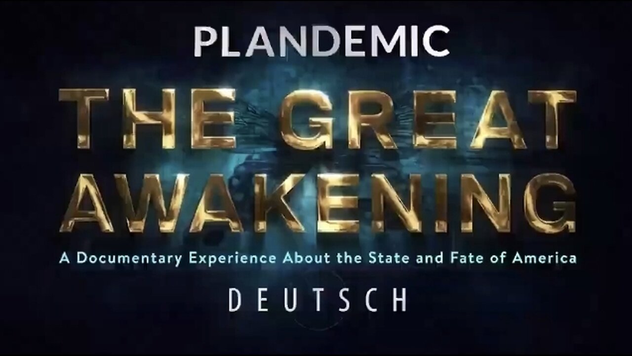 PLANDEMIC 3 DAS GROSSE ERWACHEN Deutsch vertont HD