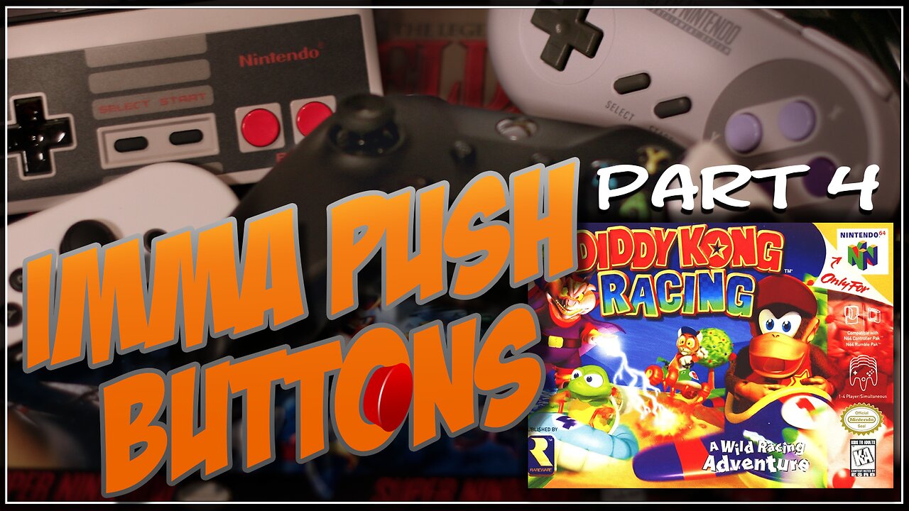 IPB: Diddy Kong Racing - Part 4