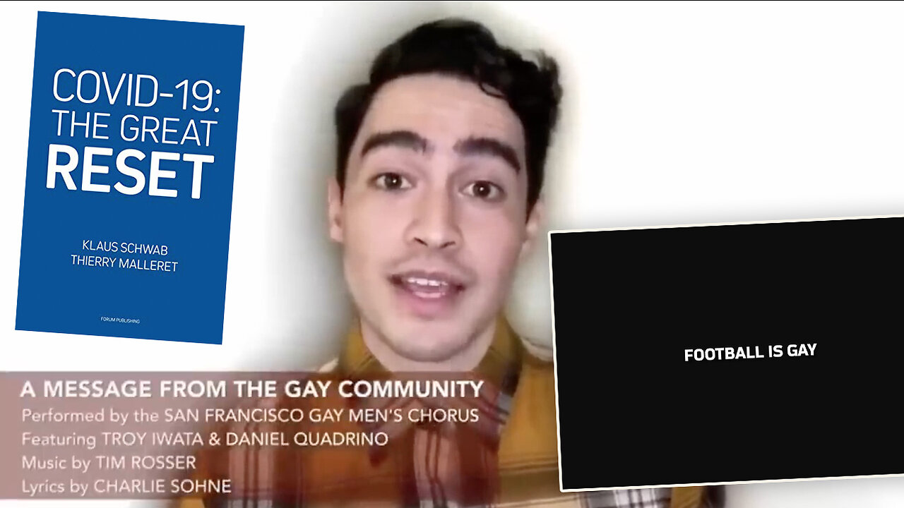 "Football Is Gay." - The NFL (National Football League) | "We'll Convert Your Children. It Happens Bit By Bit. Quietly and Subtly and You Will Barely Notice It." - San Francisco Gay Men's Chorus