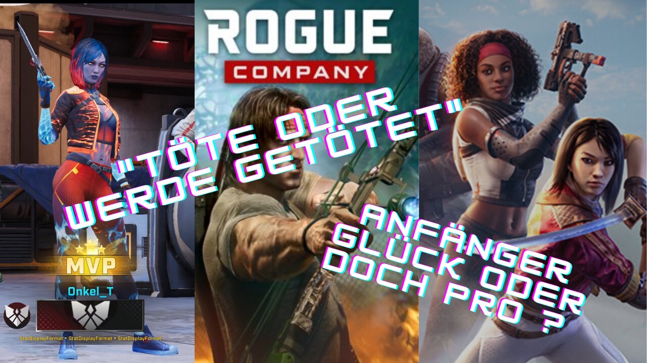 Onkel_T spielt Rogue Company I Teil 1