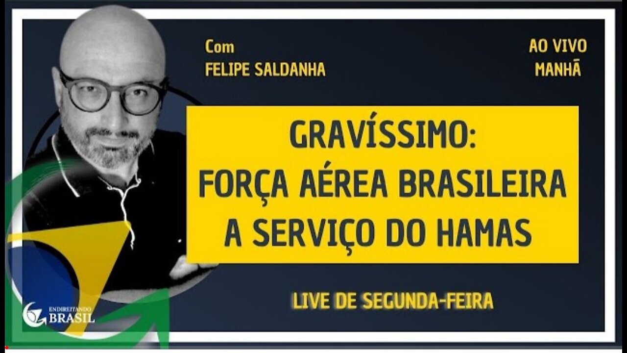GRAVÍSSIMO: FORÇA AÉREA BRASILEIRA A SERVIÇO DO HAMAS
