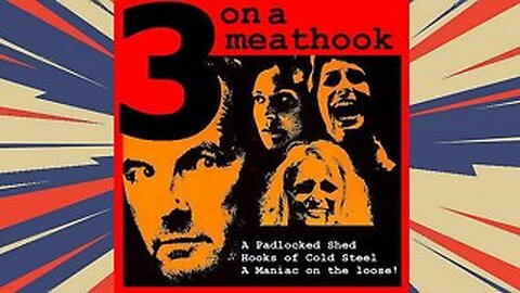 THREE ON A MEATHOOK 1972 Girls on a Camp-Out Meet a Crazy Farm Family FULL MOVIE Enhanced VHS