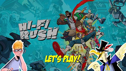 Let's Catch the Rhythm With Hi-Fi Rush!