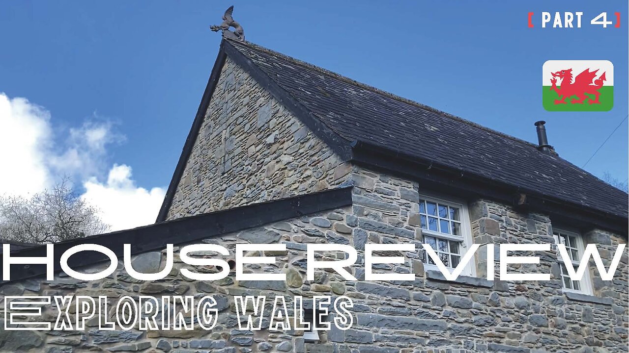 House tour, Making fire, Easter Eggs. Exploring Wales. Part 4