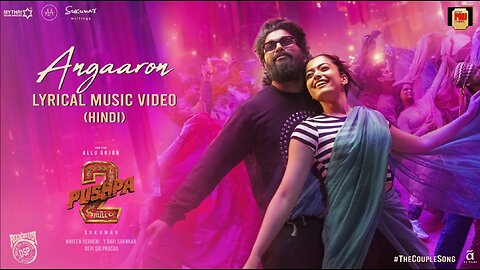 Angaaron (The Couple Song) Lyrical Video | Pushpa 2 The Rule | Allu Arjun | Rashmika | Sukumar