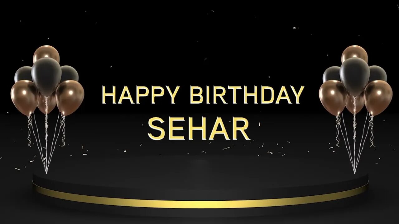 Wish you a very Happy Birthday Sehar