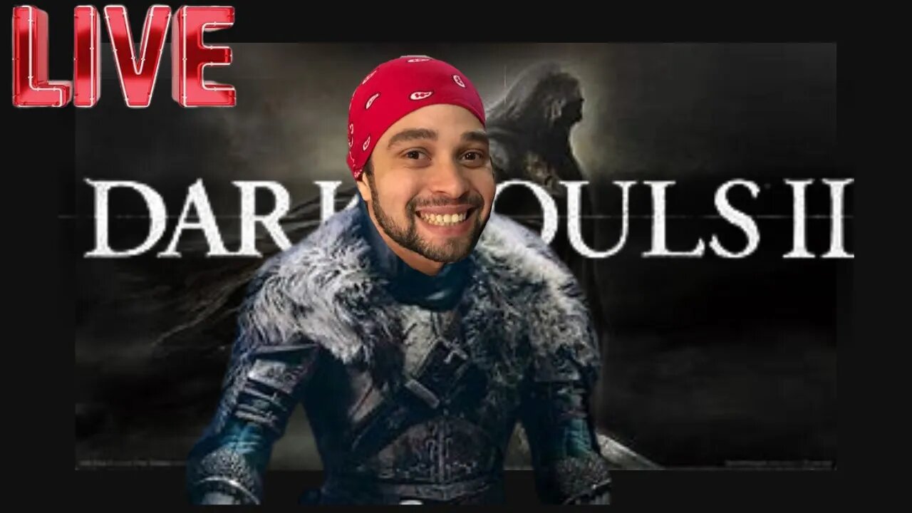 AO VIVO Dark souls 2 o Melhor da Serie? Ultima DLC LIVE PT-BR