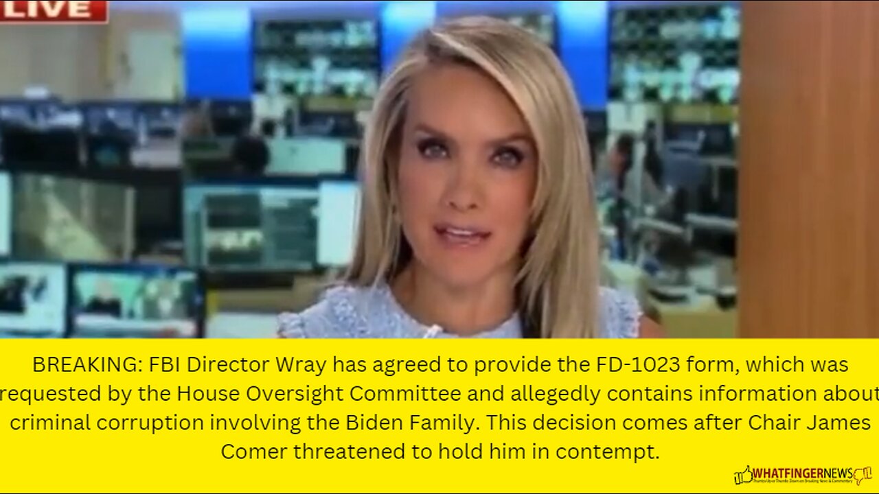 BREAKING: FBI Director Wray has agreed to provide the FD-1023 form, which was requested