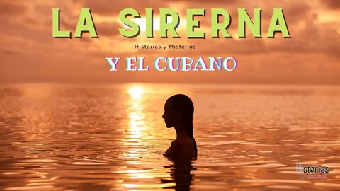 LAS SIRENAS y el cubano - Sirenas Reales