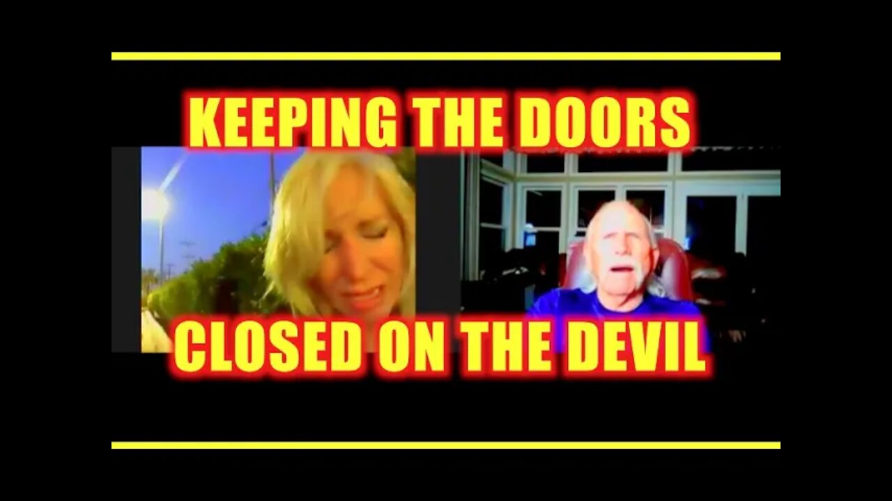 🔥 KEEPING THE DOORS CLOSED TO KEEP THE DEVIL OUT 🔥