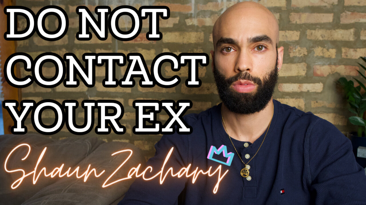 Do Not Reach Out To Your Ex