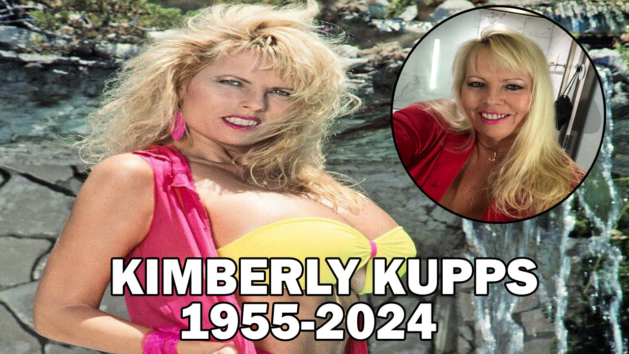 Adult Star Kimberly Kupps loses her battle with Cancer